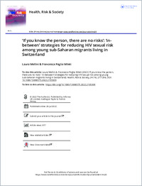 ifyouknowthepersontherearenorisksin-betweenstrategiesforreducinghivsexualriskamongyoungsub-saharanmigrantslivinginswitzerl